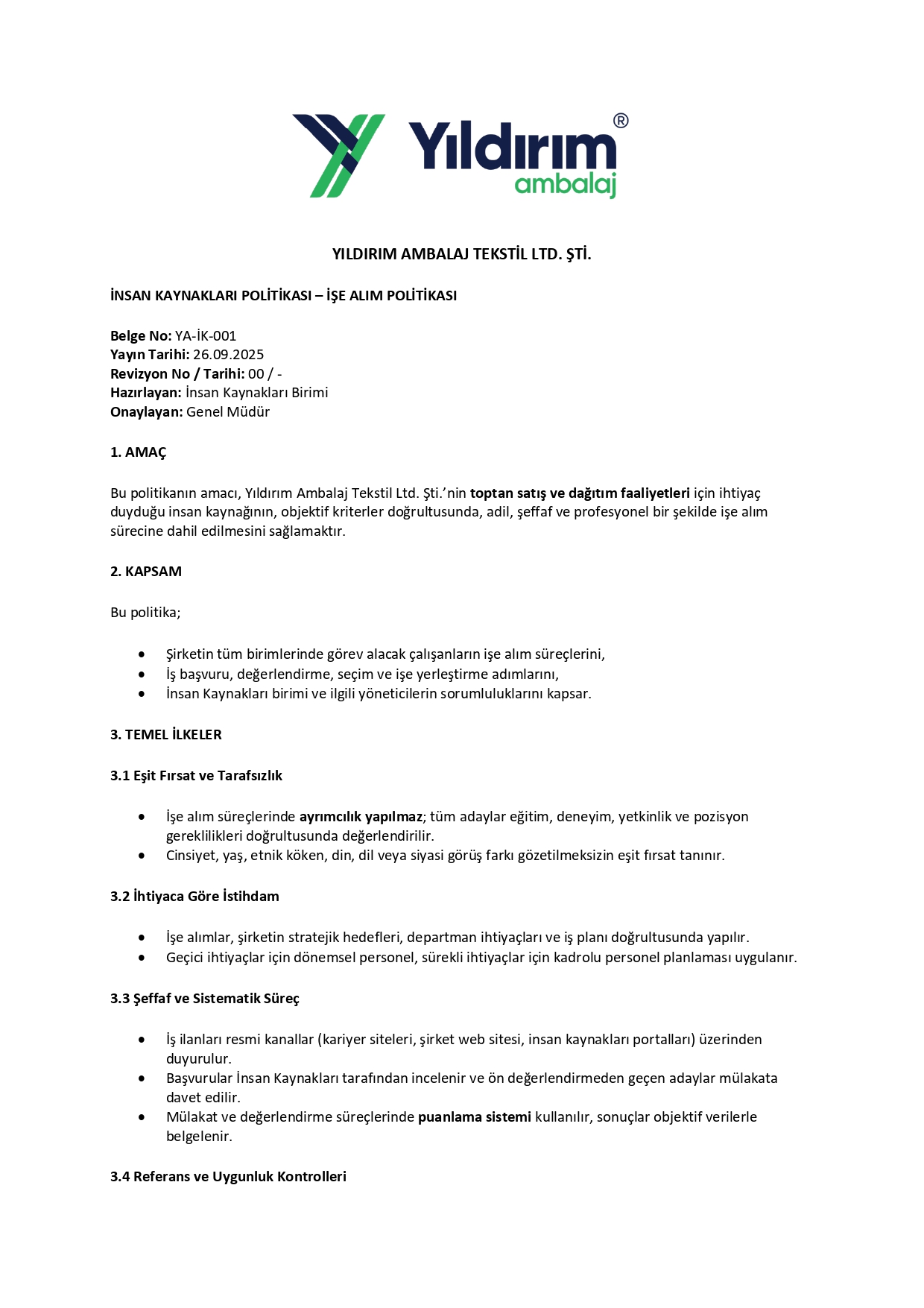 İŞE ALIM POLİTİKASI